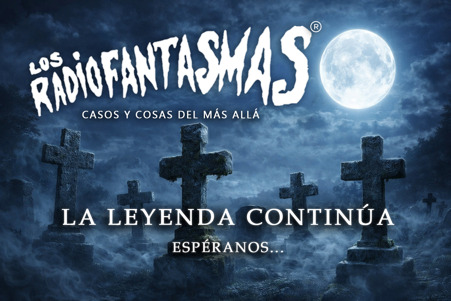 Radio Fantasmas - Regreso oficial del podcast de terror y leyendas en Guadalajara